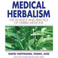 Medical Herbalism: The Science and Practice of Herbal Medicine